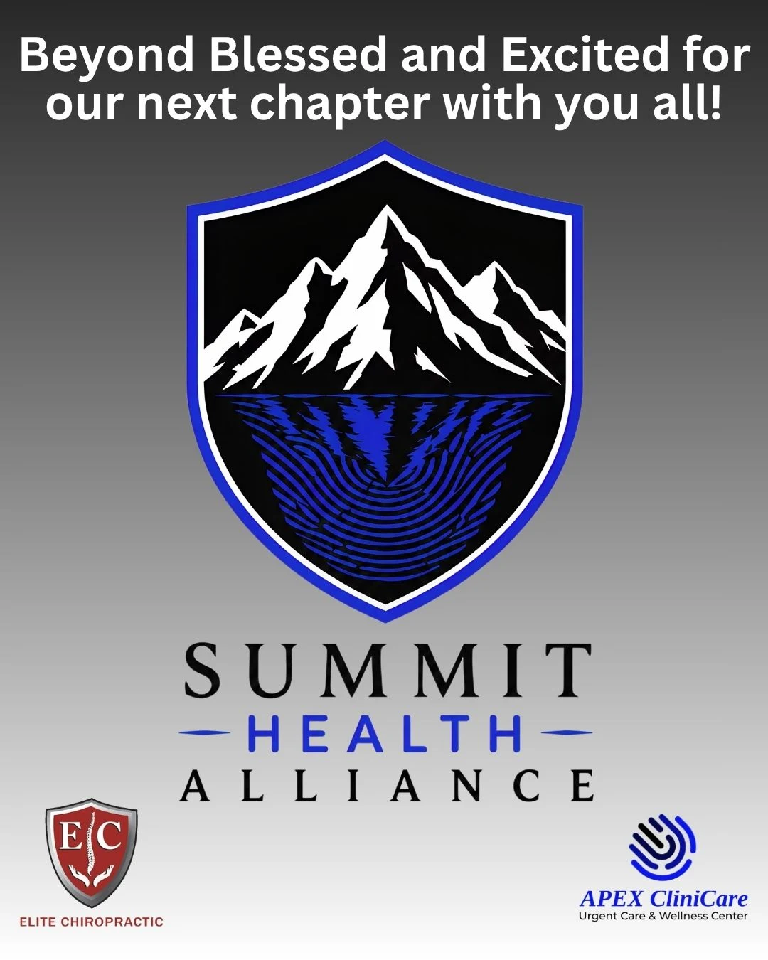 Beyond blessed and excited for our next chapter with you all! Summit Health Alliance, with Elite Chiropractic and APEX CliniCare Urgent Care & Wellness Center.